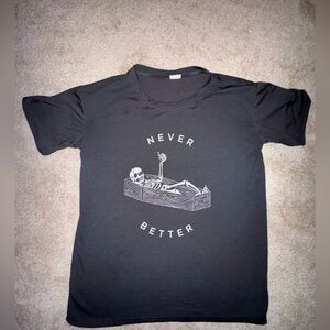 Women’s Skeleton Never Better Graphic Tee